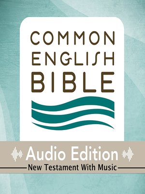 cover image of CEB Common English Bible Audio Edition New Testament with music